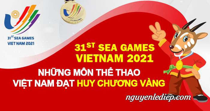 Tổng hợp những môn thể thao Việt Nam có huy chương vàng Sea Games 31